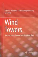 Wind Towers: Architecture, Climate and Sustainability