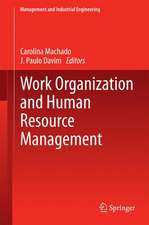 Work Organization and Human Resource Management