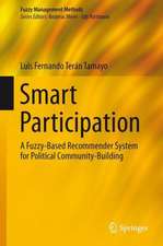 SmartParticipation: A Fuzzy-Based Recommender System for Political Community-Building