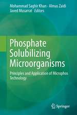 Phosphate Solubilizing Microorganisms