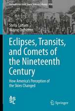 Eclipses, Transits, and Comets of the Nineteenth Century