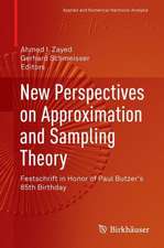 New Perspectives on Approximation and Sampling Theory: Festschrift in Honor of Paul Butzer's 85th Birthday