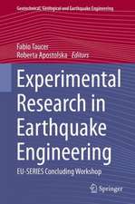 Experimental Research in Earthquake Engineering: EU-SERIES Concluding Workshop