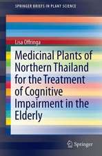 Medicinal Plants of Northern Thailand for the Treatment of Cognitive Impairment in the Elderly