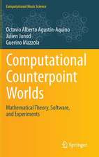 Computational Counterpoint Worlds: Mathematical Theory, Software, and Experiments