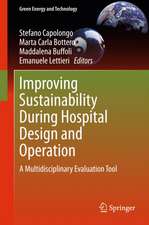 Improving Sustainability During Hospital Design and Operation: A Multidisciplinary Evaluation Tool