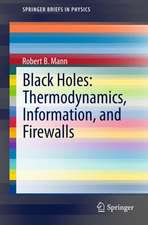 Black Holes: Thermodynamics, Information, and Firewalls