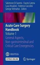 Acute Care Surgery Handbook