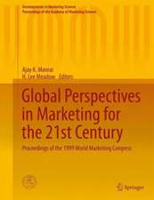 Global Perspectives in Marketing for the 21st Century: Proceedings of the 1999 World Marketing Congress