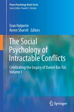 The Social Psychology of Intractable Conflicts: Celebrating the Legacy of Daniel Bar-Tal, Volume I