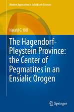 The Hagendorf-Pleystein Province: the Center of Pegmatites in an Ensialic Orogen