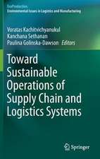 Toward Sustainable Operations of Supply Chain and Logistics Systems