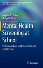 Mental Health Screening at School: Instrumentation, Implementation, and Critical Issues