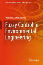 Fuzzy Control in Environmental Engineering