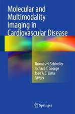 Molecular and Multimodality Imaging in Cardiovascular Disease