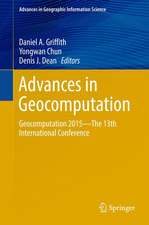 Advances in Geocomputation: Geocomputation 2015--The 13th International Conference