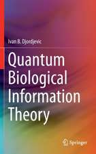 Quantum Biological Information Theory