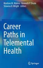 Career Paths in Telemental Health