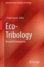 Ecotribology: Research Developments