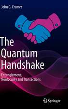 The Quantum Handshake