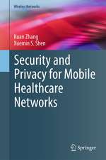 Security and Privacy for Mobile Healthcare Networks