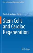 Stem Cells and Cardiac Regeneration