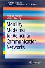 Mobility Modeling for Vehicular Communication Networks