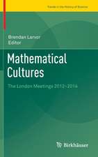 Mathematical Cultures