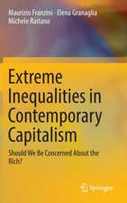 Extreme Inequalities in Contemporary Capitalism