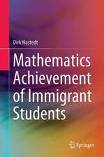 Mathematics Achievement of Immigrant Students