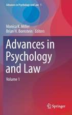 Advances in Psychology and Law: Volume 1