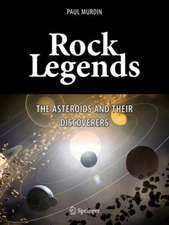 Rock Legends: The Asteroids and Their Discoverers