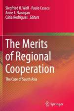 The Merits of Regional Cooperation: The Case of South Asia