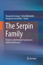 The Serpin Family: Proteins with Multiple Functions in Health and Disease