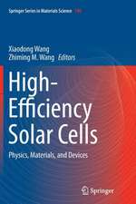 High-Efficiency Solar Cells: Physics, Materials, and Devices