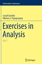 Exercises in Analysis: Part 1