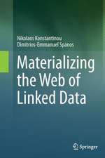 Materializing the Web of Linked Data