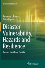 Disaster Vulnerability, Hazards and Resilience: Perspectives from Florida