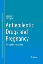 Antiepileptic Drugs and Pregnancy: A Guide for Prescribers