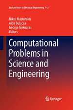 Computational Problems in Science and Engineering