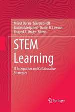 STEM Learning: IT Integration and Collaborative Strategies