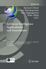 Artificial Intelligence Applications and Innovations: 11th IFIP WG 12.5 International Conference, AIAI 2015, Bayonne, France, September 14-17, 2015, Proceedings