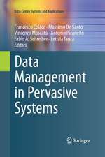 Data Management in Pervasive Systems