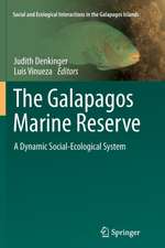 The Galapagos Marine Reserve: A Dynamic Social-Ecological System