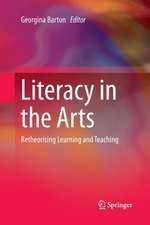 Literacy in the Arts: Retheorising Learning and Teaching