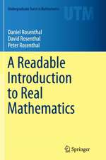 A Readable Introduction to Real Mathematics