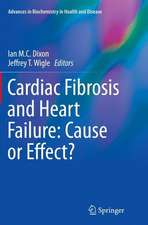 Cardiac Fibrosis and Heart Failure: Cause or Effect?