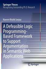 A Defeasible Logic Programming-Based Framework to Support Argumentation in Semantic Web Applications