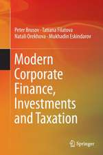 Modern Corporate Finance, Investments and Taxation