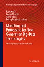 Modeling and Processing for Next-Generation Big-Data Technol